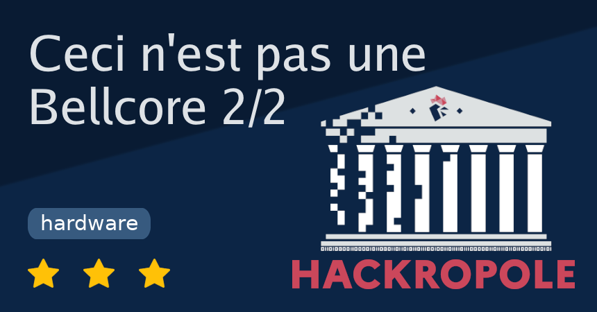 Ceci n'est pas une Bellcore 2/2 - Hackropole